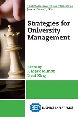 Estrategias para la gestión universitaria - Strategies for University Management