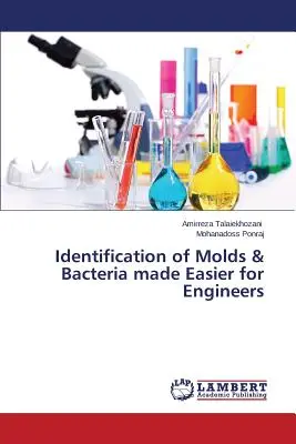 Identificación de mohos y bacterias más fácil para los ingenieros - Identification of Molds & Bacteria made Easier for Engineers