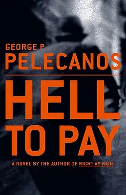 El infierno por pagar - Hell to Pay