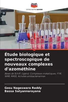 tude biologique et spectroscopique de nouveaux complexes d'azomthine