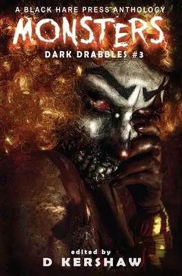 Monstruos: Antología de microficción de terror - Monsters: A Horror Microfiction Anthology