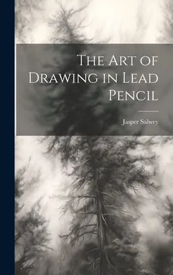 El arte de dibujar con lápiz de mina - The art of Drawing in Lead Pencil
