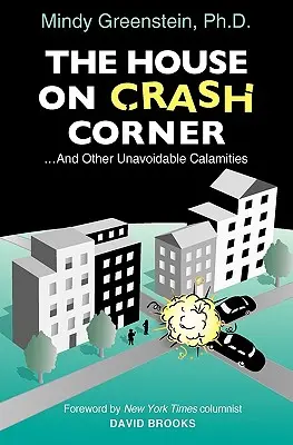 La casa de Crash Corner - The House on Crash Corner