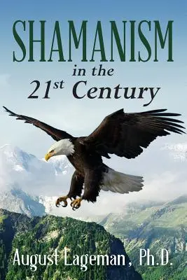 El chamanismo en el siglo XXI - Shamanism in the 21st Century