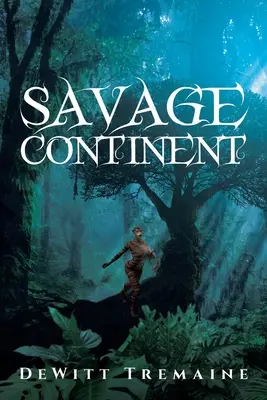 Continente salvaje - Savage Continent