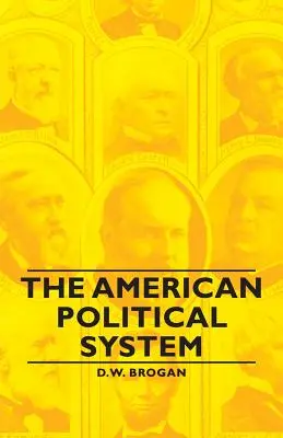 El sistema político estadounidense - The American Political System