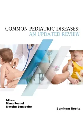 Enfermedades Pediátricas Comunes: An Updated Review - Common Pediatric Diseases: An Updated Review