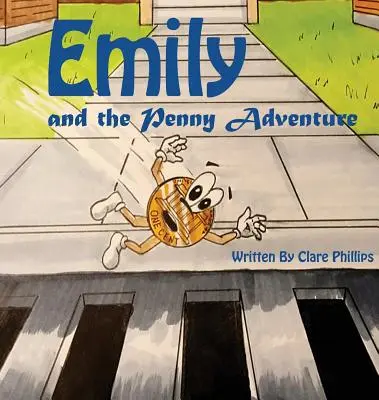 Emily y la aventura del penique - Emily And The Penny Adventure
