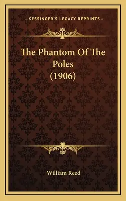 El fantasma de los polacos (1906) - The Phantom Of The Poles (1906)