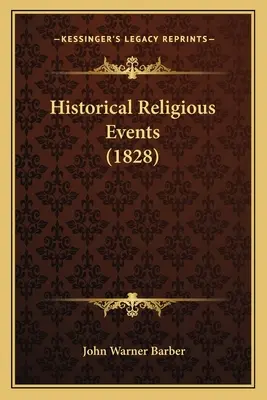 Acontecimientos religiosos históricos (1828) - Historical Religious Events (1828)