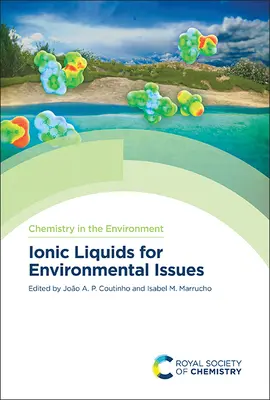 Líquidos iónicos para problemas medioambientales - Ionic Liquids for Environmental Issues