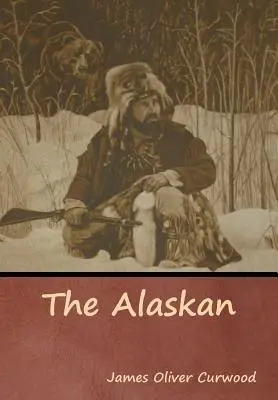 El alasqueño - The Alaskan