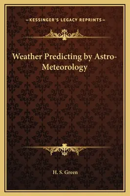 Predicción del tiempo mediante astro-meteorología - Weather Predicting by Astro-Meteorology