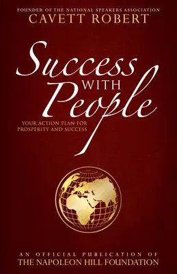 Éxito con la gente: Su plan de acción para la prosperidad y el éxito - Success with People: Your Action Plan for Prosperity and Success