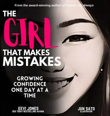 La chica que comete errores: Aumentar la confianza día a día - The Girl That Makes Mistakes: Growing Confidence One Day At A Time