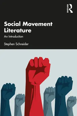 Literatura de los movimientos sociales: Una introducción - Social Movement Literature: An Introduction