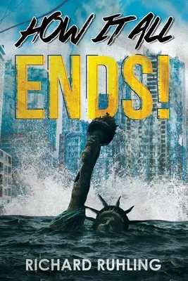 ¡Cómo Termina Todo! - How It All Ends!