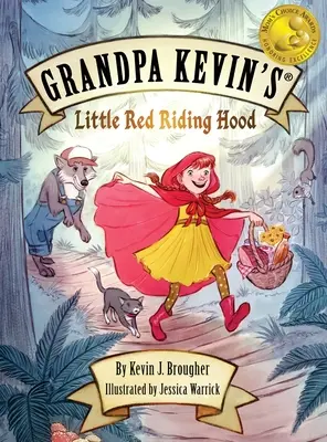 Caperucita Roja del abuelo Kevin - Grandpa Kevin's...Little Red Riding Hood