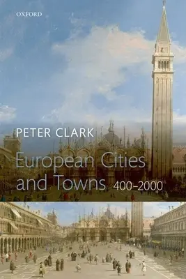 Ciudades y pueblos europeos: 400-2000 - European Cities and Towns: 400-2000