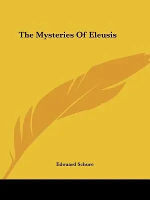 Los misterios de Eleusis - The Mysteries Of Eleusis