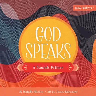 Dios habla: Un manual de sonidos - God Speaks: A Sounds Primer