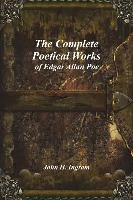 La obra poética completa de Edgar Allan Poe - The Complete Poetical Works of Edgar Allan Poe