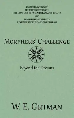 El Desafío de Morfeo: Más allá de los sueños - Morpheus' Challenge: Beyond the Dreams