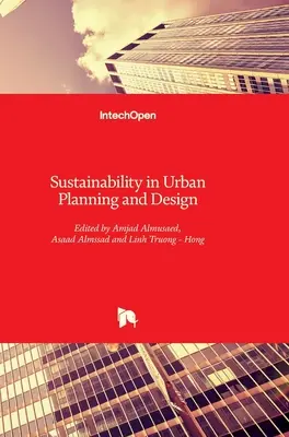 Sostenibilidad en la planificación y el diseño urbanos - Sustainability in Urban Planning and Design