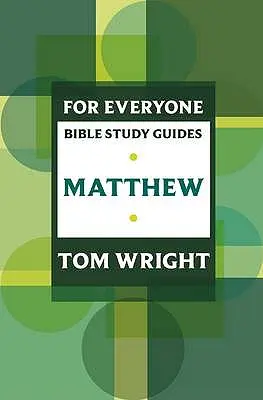 Guia de estudio biblico para todos: Mateo Mateo - For Everyone Bible Study Guide: Matthew