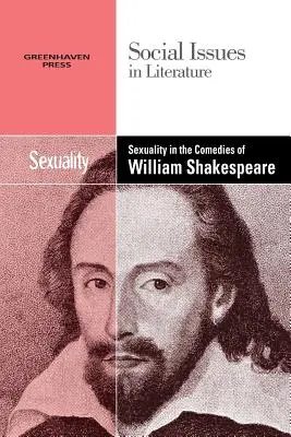 La sexualidad en las comedias de William Shakespeare - Sexuality in the Comedies of William Shakespeare