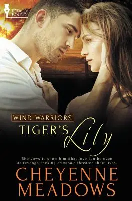 Guerreros del viento: El lirio del tigre - Wind Warriors: Tiger's Lily