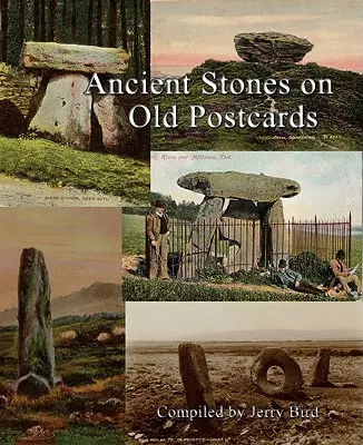 Piedras antiguas en postales antiguas - Ancient Stones on Old Postcards