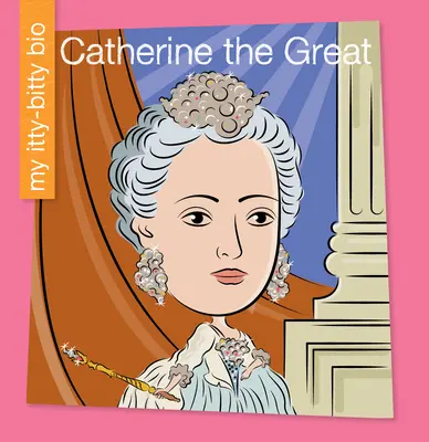 Catalina la Grande - Catherine the Great