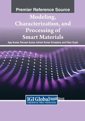 Modelado, caracterización y procesamiento de materiales inteligentes - Modeling, Characterization, and Processing of Smart Materials