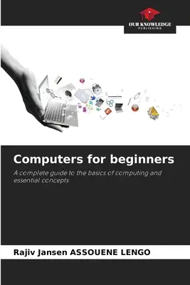 Ordenadores para principiantes - Computers for beginners