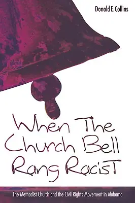 Cuando las campanas de la iglesia sonaban racistas - When the Church Bells Rang Racist