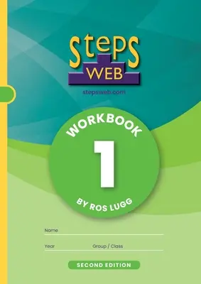 StepsWeb Workbook 1 (Segunda Edición): Workbook 1 - StepsWeb Workbook 1 (Second Edition): Workbook 1