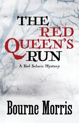 La carrera de la Reina Roja - The Red Queen's Run