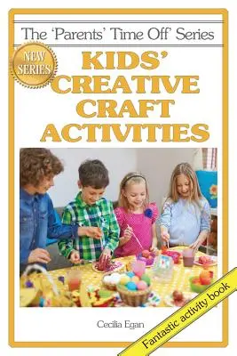 Actividades creativas para niños - Kids' Creative Craft Activities