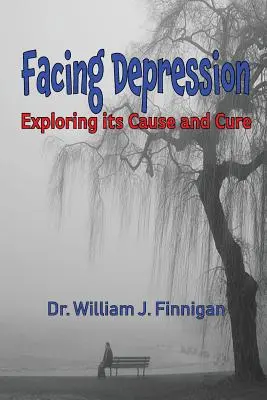 Enfrentarse a la depresión: Explorando su causa y su cura - Facing Depression: Exploring its Cause and Cure