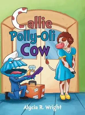 La vaca Callie Polly-Oli - Callie Polly-Oli Cow