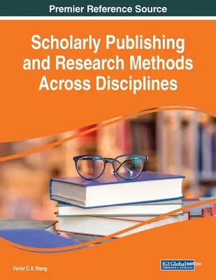 Publicación científica y métodos de investigación interdisciplinarios - Scholarly Publishing and Research Methods Across Disciplines