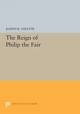 El reinado de Felipe el Hermoso - The Reign of Philip the Fair