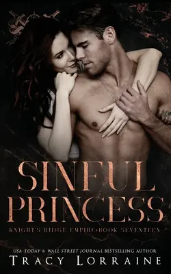 La Princesa Pecadora: A Dark Mafia High School Romance - Sinful Princess: A Dark Mafia High School Romance