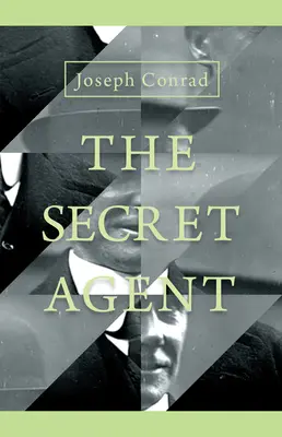 El agente secreto - Un cuento sencillo - The Secret Agent - A Simple Tale