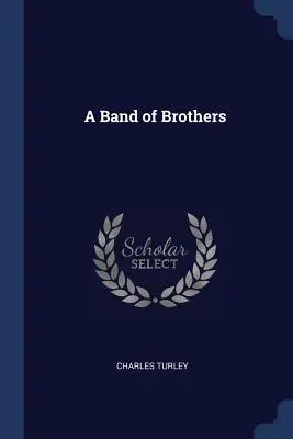 Una banda de hermanos - A Band of Brothers
