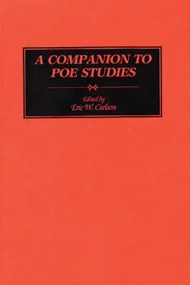 Un compañero para los estudios sobre Poe - A Companion to Poe Studies