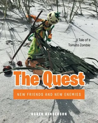La búsqueda: Nuevos amigos y nuevos enemigos - The Quest: New Friends and New Enemies