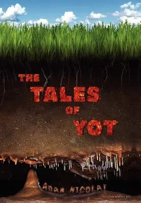 Los cuentos de Yot - The Tales of Yot