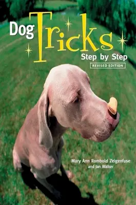 Trucos de perros: Paso a Paso - Dog Tricks: Step by Step